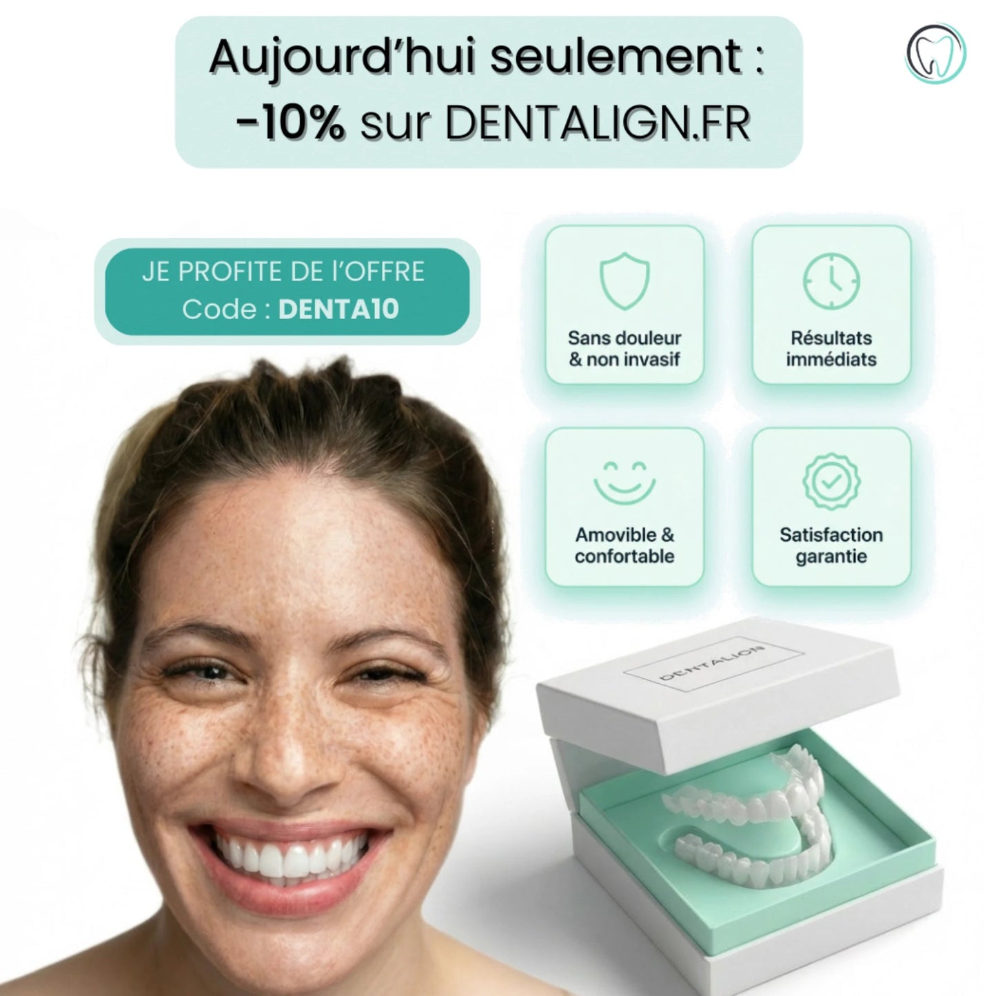 Facettes Amovibles - Dentalign™ - DENTALIGN FR3